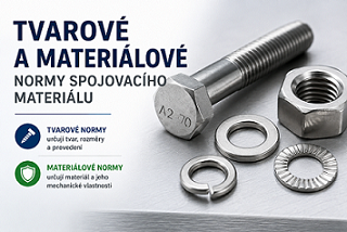 Tvarové a materiálové normy spojovacího materiálu – jaký je mezi nimi rozdíl?